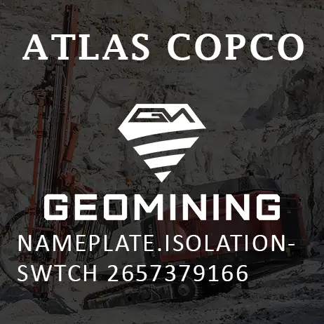 2657379166 ТАБЛИЧКА РАЗЪЕДИНИТЕЛЬНЫЙ ПЕРЕКЛЮЧАТЕЛЬ Atlas Copco / Epiroc