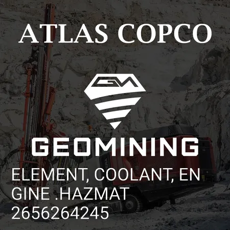 2656264245 ЭЛЕМЕНТ, ОХЛАЖДАЮЩАЯ ЖИДКОСТЬ, ДВИГАТЕЛЬ .HAZMAT Atlas Copco / Epiroc
