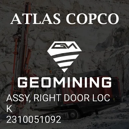 2310051092 В СБОРЕ, ЗАМОК ПРАВОЙ ДВЕРИ Atlas Copco / Epiroc