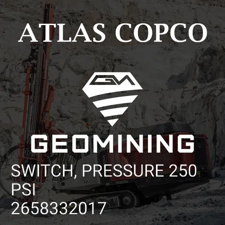 2658332017 ВЫКЛЮЧАТЕЛЬ, ДАВЛЕНИЕ 250PSI Atlas Copco / Epiroc